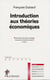 Introduction aux théories économiques