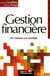 Gestion financière : De l'analyse à la stratégie