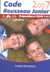 Code rousseau junior (édition 2006-2007)