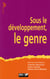 Sous le développement, le genre