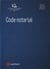 Code notarial (édition 2020)