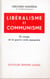 Libéralisme et communisme - en marge de la guerre civile espagnole