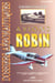 Avions robin - du jodel-robin de 1957 au dr 500 de 2000