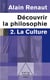 Découvrir la philosophie t.2 - la culture