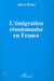 L'émigration réunionnaise en France