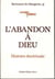 L'abandon à Dieu - Histoire doctrinale