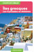 GEOguide coups de coeur : îles grecques - les cyclades et Athènes