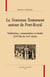 Le nouveau testament autour de port-royal - traductions, commentaires et études (1697-fin du xviii siècle)