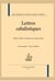 Lettres cabalistiques - 2 volumes