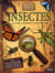 Insectes - un monde extraordinaire à explorer à la loupe