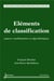 Éléments de classification : aspects combinatoires et algorithmiques