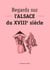 Regards sur l'Alsace du XVIIIe siècle