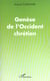 GENÈSE DE L'OCCIDENT CHRÉTIEN