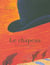 Le chapeau - et c'est toujours la même histoire