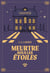 Le club des amateurs de romans policiers Tome 3 : Meurtre sous les étoiles