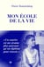 Mon école de la vie