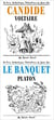 Le banquet, de platon - candide, de voltaire
