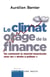 Le climat otage de la finance - ou comment le marché boursicote avec les « droits à polluer »