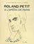 Roland petit à l'opéra de paris - un patrimoine pour la danse