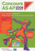 Concours AS-AP : les annales tout en 1 (édition 2009)