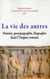 La vie des autres