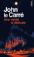 Une vérité si délicate