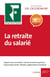 La Retraite Du Salarie 2017