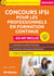 Concours IFSI pour les professionnels en formation continue (édition 2024/2025)