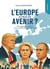 L'Europe a-t-elle un avenir ? (4e édition)