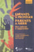 Enfants à protéger, parents à aider