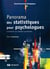 Panorama des statistiques pour psychologues - introduction aux méthodes quantitatives