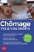 Chômage tous vos droits (édition 2018)