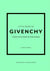 Little book of Givenchy : L'histoire d'une maison de mode mythique