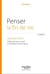 Penser la fin de vie (2e édition)