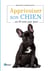 Apprivoiser son chien... en 10 min par jour
