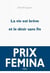 La vie est brève et le désir sans fin