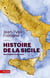 Histoire de la Sicile - des origines à nos jours