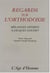 Regards sur l'orthodoxie : melanges offerts a jacques goudet