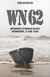 WN 62 : mémoires d'Omaha Beach : Normandie, 6 juin 1944