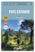 Les Incontournables balades à pied : Pays Cathare