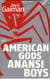 American gods - anansi boys