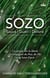 Sozo, sauvé, guéri, délivré : Un périple vers la liberté en compagnie du Père, du Fils et du Saint-Esprit