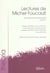 Lectures de Michel Foucault : 2. Foucault et la philosophie