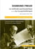 La méthode psychanalytique - sur la psychothérapie, texte intégral (1904-1905)