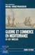 Guerre et commerce en Méditerranée, IXe-XXe siècles