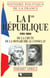 Histoire Politique de la France - La Ire République : 1792-1804, de la chute de la monarchie au Consulat