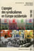L'apogée des syndicalismes en Europe occidentale, 1960-1985