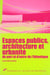 Espaces publics architecture et urbanite