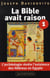 Bible Avait Raison T1