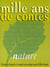 Mille ans de contes nature